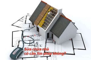 Sửa nhà có cần phải xin giấy phép xây dựng không